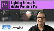 Lighting Effects in Adobe Premiere Pro