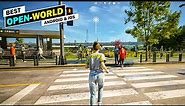 Top 10 Best Open-World Games On Android & iOS | Best Android Games