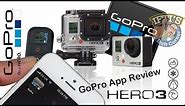 GoPro Hero 3 : SmartPhone/Tablet App - Setup & Review