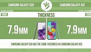 Samsung Galaxy S20 vs Samsung Galaxy A51 ✔️