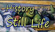 History of the Still Life
