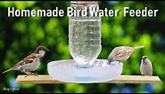 How To Make A Bird Water Feeder | DIY Homemade Plastic Bottle Bird Water Feeder