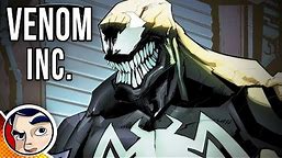 Venom & Spider-Man "Venom INC" - Complete Story | Comicstorian