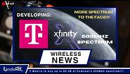 T-Mobile to buy up to $3.3B of Comcast's 600MHz spectrum!!!