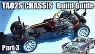 Tamiya TA02S Lancia 037 Build Guide & Tips Part 3 (Parts Bag D) Chassis Finished!