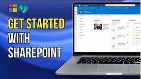 How to use SharePoint | Microsoft (Beginner's Guide)