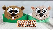 Groundhog Headband Craft For Kids