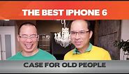 The Best iPhone 6 Case for Old People?