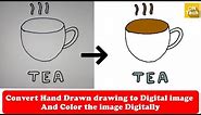 How to Convert Hand Drawn Drawing to Digital Image