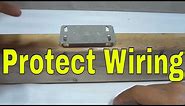 How To Protect Electrical Wiring Behind Drywall