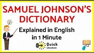 Dr. Johnson's Dictionary | Easy Explanation | A Dictionary of the English Language by Samuel Johnson