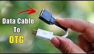 Turn any Data Cable into OTG Cable - How to make OTG cable