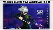 Naruto Theme for Windows 10 & 11 || Anime Theme for Windows 10 & 11 || by ModStar