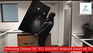 Unboxing Sinotec 50'' STL 50U20AT Android Smart 4K TV