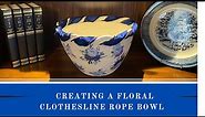 Creating A Floral Clothesline Rope Bowl