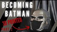 Batman Cosplay: Arkham Knight Batsuit Build - 3D Printed Batman Cowl