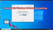 Microsoft store not working windows 10