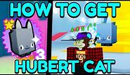 How To get **HUBERT CAT** In Pet Simulator X...