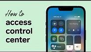 How to ACCESS CONTROL CENTER on iPhone (3 ways!)