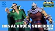 Ras al Ghul & Shredder Batman vs TMNT DC Collectibles Figure Review