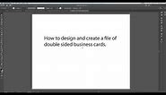How to create a sheet of double sided business cards.
