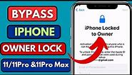 iPhone 11 locked to owner unlock icloud / iPhone 11 pro max locked to owner how to unlock / bypass
