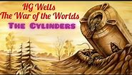 The Martian Transport Cylinders HG Wells "The War of the Worlds"