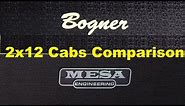 MESA 2x12 Horizontal Recto vs. BOGNER 2x12 Oversized