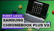Samsung Chromebook Plus V2 first look
