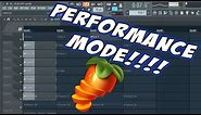 How To Use FL Studio Performance Mode
