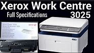 Xerox Work Centre 3025 Laserjet Printer Full Specifications and Review