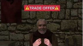 King Harlaus Trade Offer Meme Template