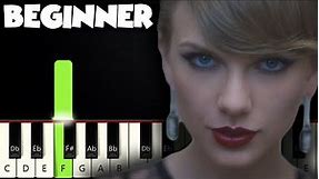 Blank Space - Taylor Swift | BEGINNER PIANO TUTORIAL + SHEET MUSIC by Betacustic