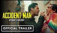 Accident Man: Hitman's Holiday - Exclusive Official Trailer (2022) Scott Adkins, Ray Stevenson