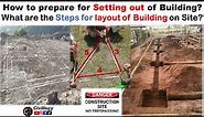 Steps for layout of building site|How to prepare for setting out of Building?|centerline layout