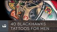 40 Blackhawks Tattoos For Men