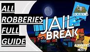 Jailbreak ALL Robberies GUIDE