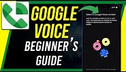 How to Use Google Voice