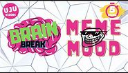 Brain Break - Meme Mood Game