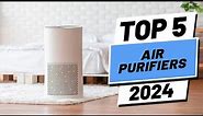 Top 5 BEST Air Purifiers in (2024)
