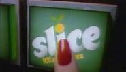 1984 Premiere Commercial for Slice Soda