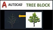 How to create tree block in Autocad?