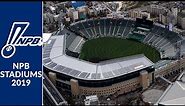 NPB (Nippon Professional Baseball) Stadiums 2019