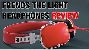 Frends The Light Headphones Review