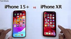 iPhone 15 Plus vs iPhone XR Speed Test