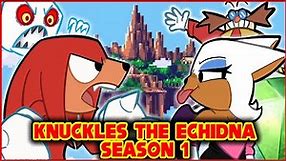 Knuckles the Echidna - Season 1 [Webcomic]