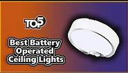 ✅ Top 5 Best Battery Operated Ceiling Lights: Battery Operated Ceiling Lights