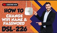 How To Change WiFi Name And Password | PTCL DEVICE | D-Link | Model DSL-226.