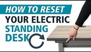 How To Reset Your Electric Standing Desk