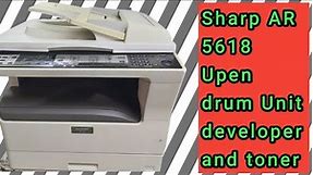 How to remove drum unit Toner and developer unit Sharp AR 5618